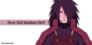 who died in naruto|how many times did madara die.